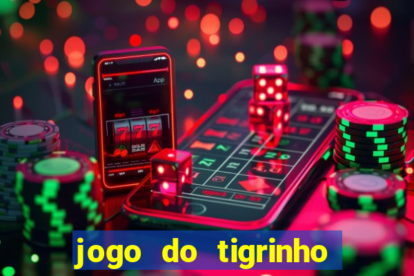 jogo do tigrinho que tem b?nus