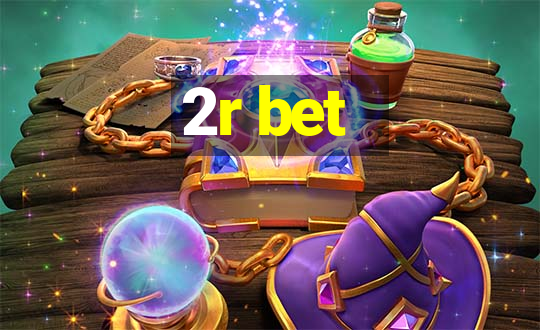 2r bet