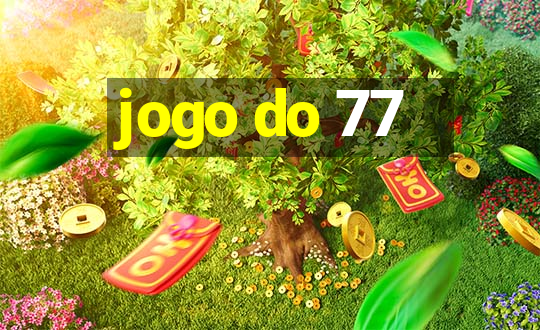 jogo do 77