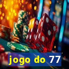 jogo do 77