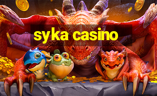 syka casino