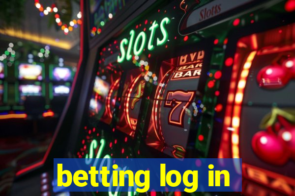 betting log in