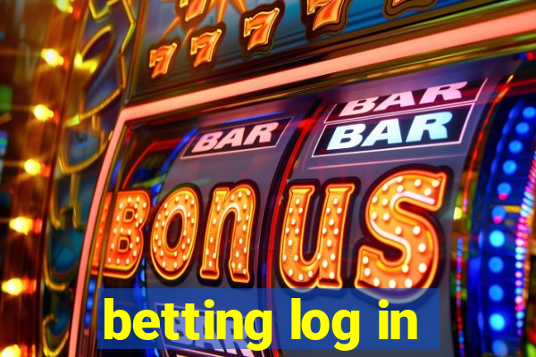 betting log in