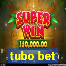 tubo bet