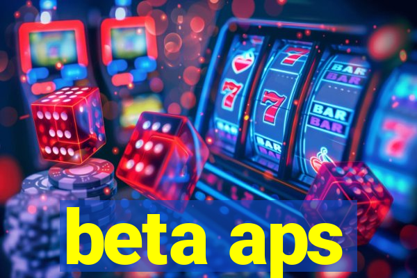 beta aps