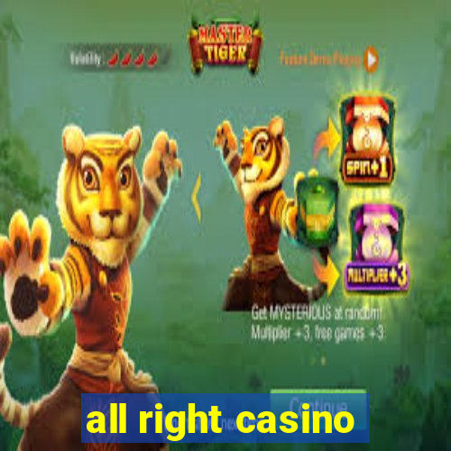 all right casino