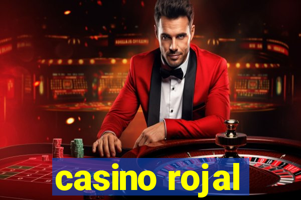 casino rojal