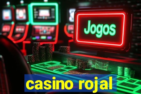 casino rojal