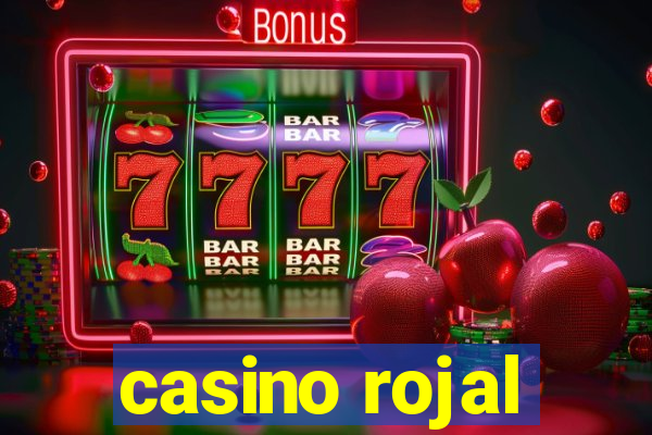 casino rojal