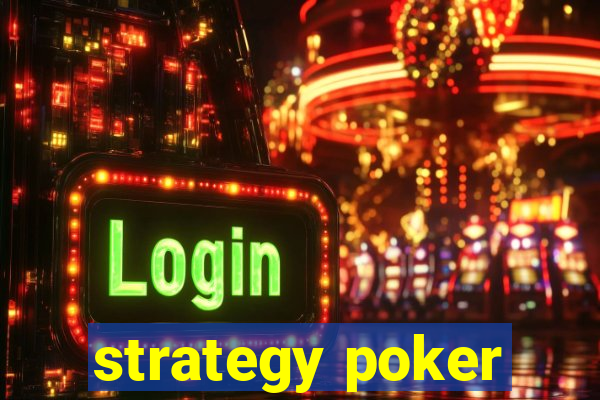 strategy poker