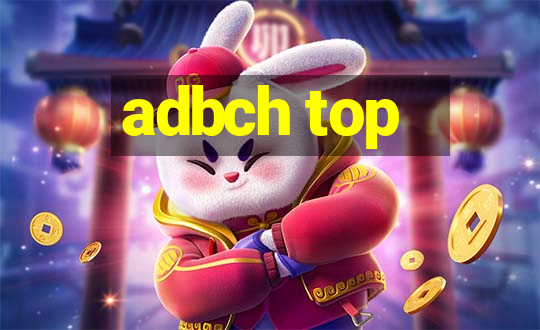 adbch top