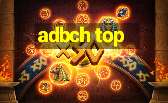 adbch top