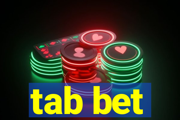 tab bet