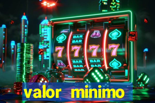 valor minimo deposito estrela bet