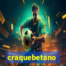 craquebetano