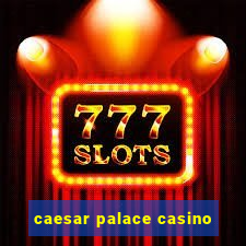 caesar palace casino