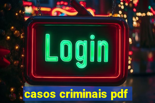 casos criminais pdf