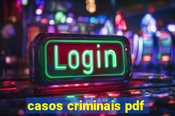 casos criminais pdf