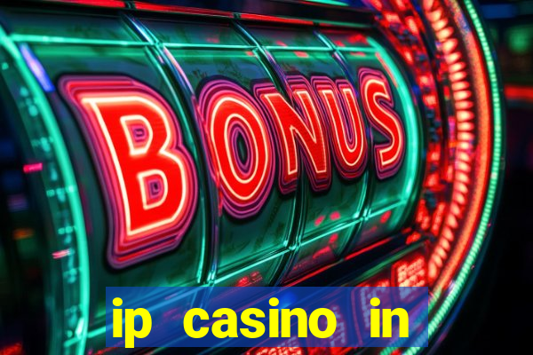 ip casino in biloxi mississippi