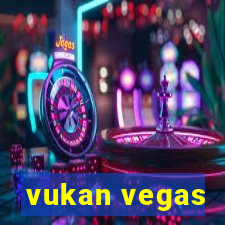 vukan vegas