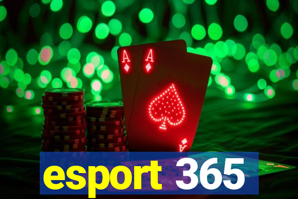 esport 365