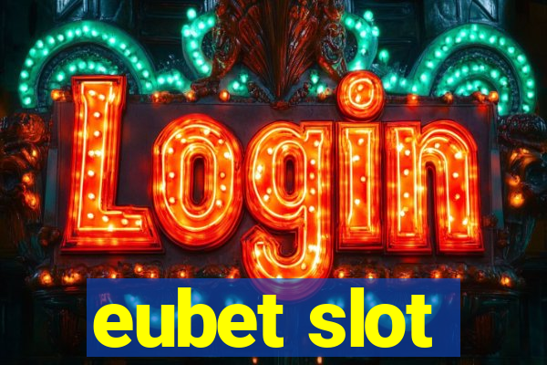 eubet slot