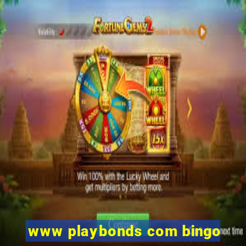 www playbonds com bingo