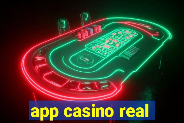 app casino real