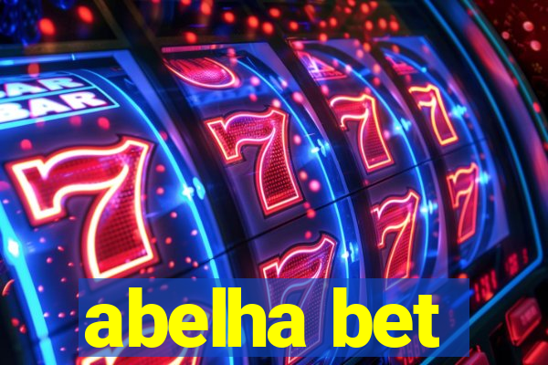 abelha bet