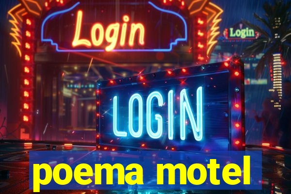 poema motel