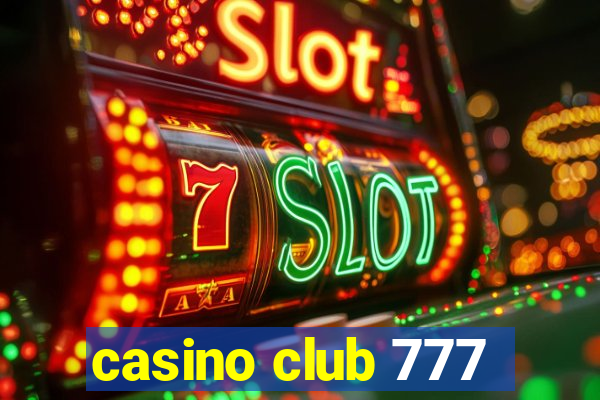 casino club 777