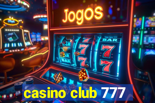 casino club 777