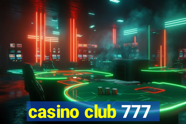 casino club 777