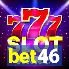 bet46