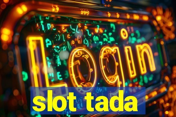 slot tada