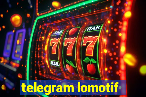 telegram lomotif