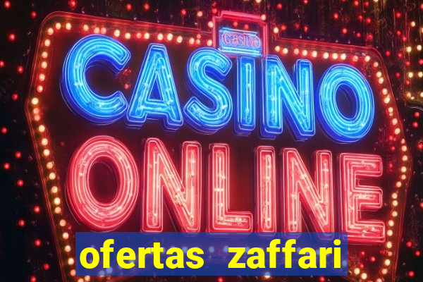 ofertas zaffari hoje porto alegre