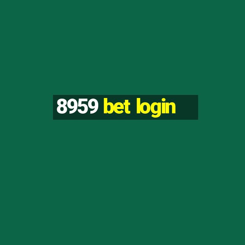 8959 bet login