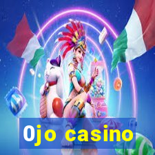 0jo casino