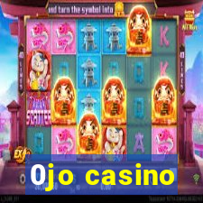 0jo casino