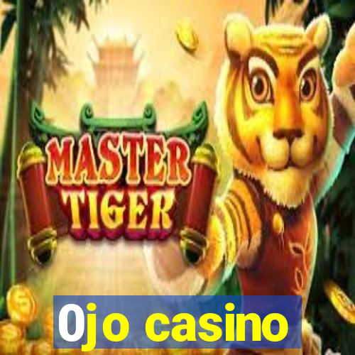 0jo casino