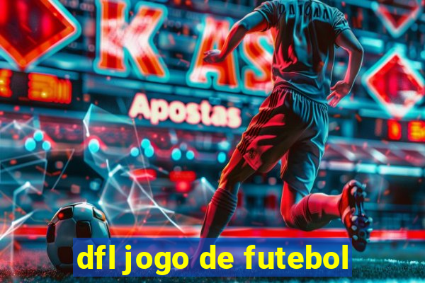 dfl jogo de futebol