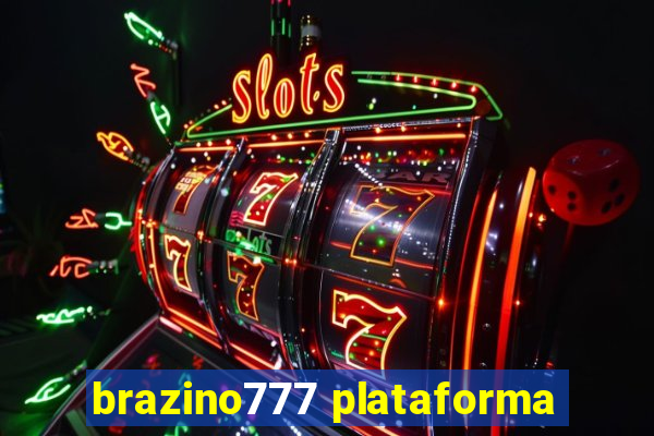 brazino777 plataforma