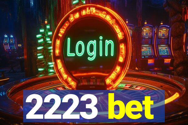 2223 bet