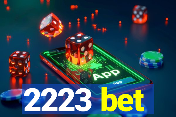 2223 bet