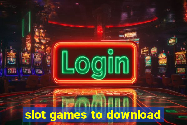 slot games to download