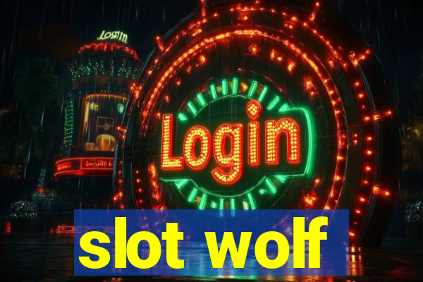 slot wolf