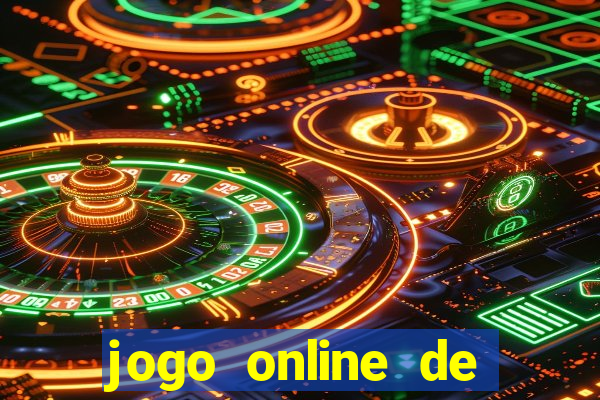 jogo online de ganhar dinheiro