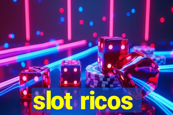 slot ricos