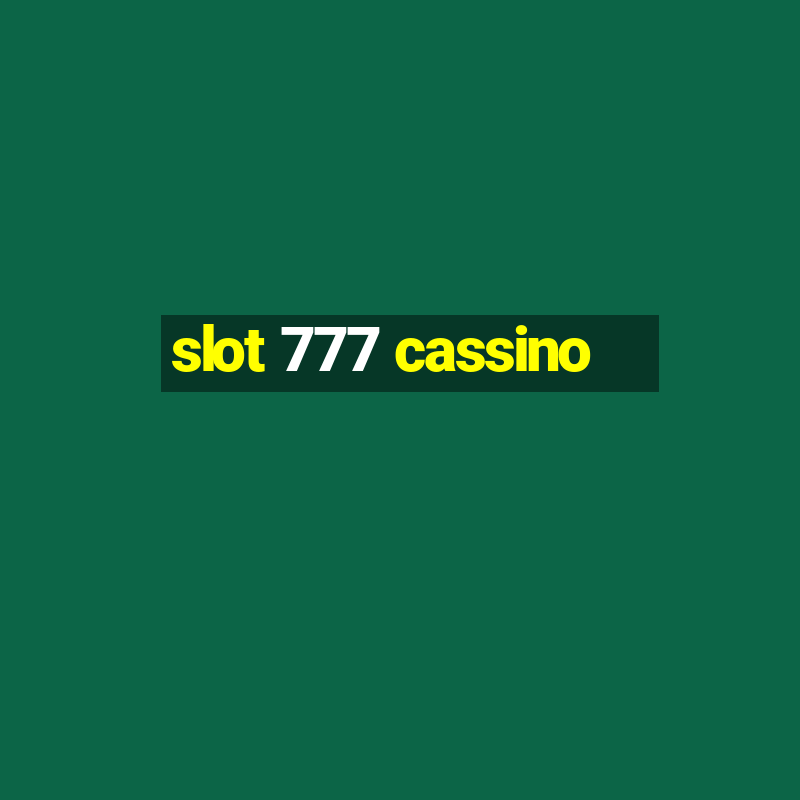 slot 777 cassino